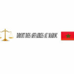 Droit des affaires au Maroc
